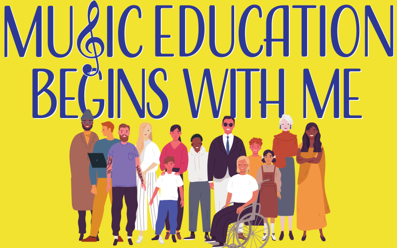 Header Image: Music Education Begins With Me